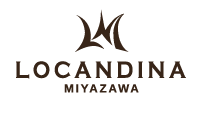 LOCANDINA MIYAZAWA｜ロカンディーナミヤザワ